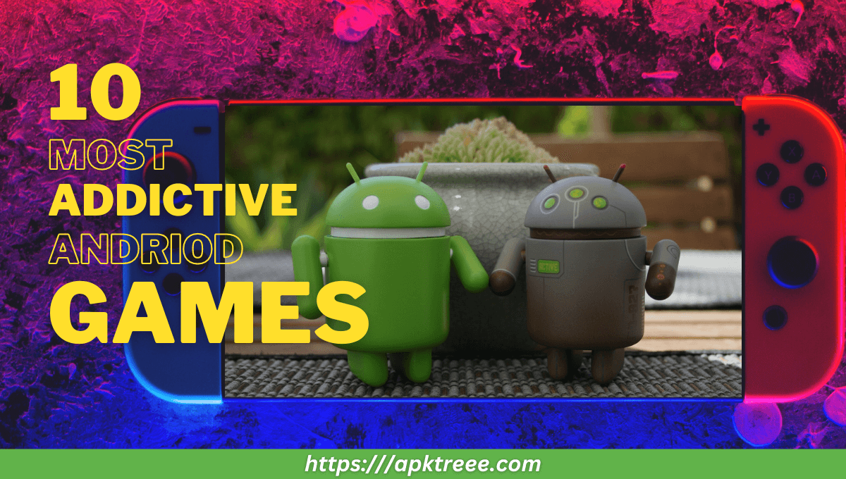 most-addictive-android-games