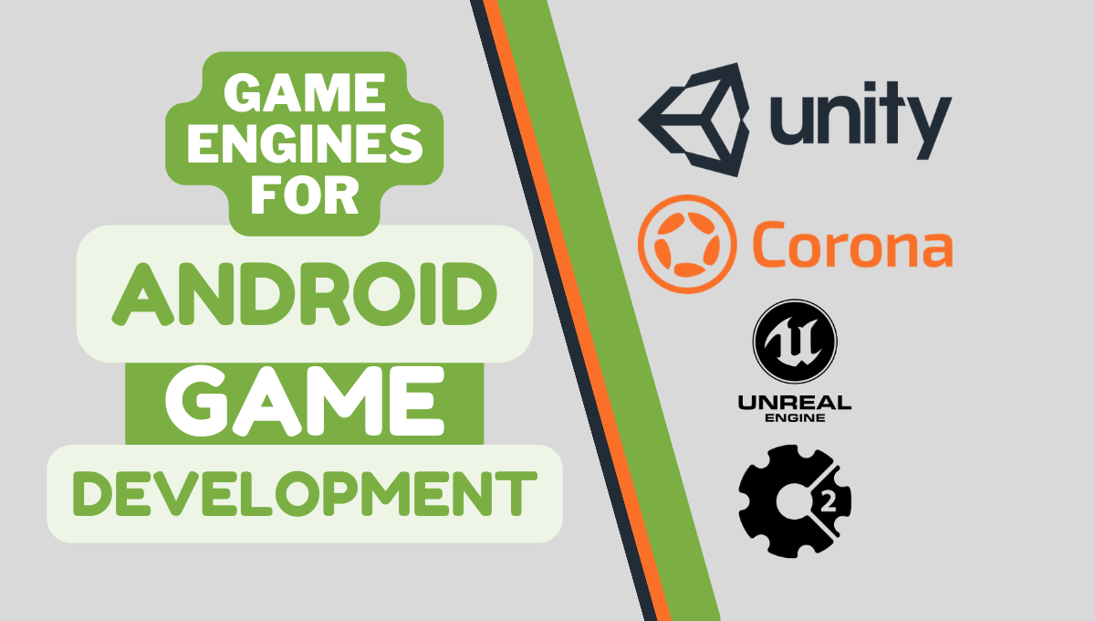 game-engines-for-android-game-development